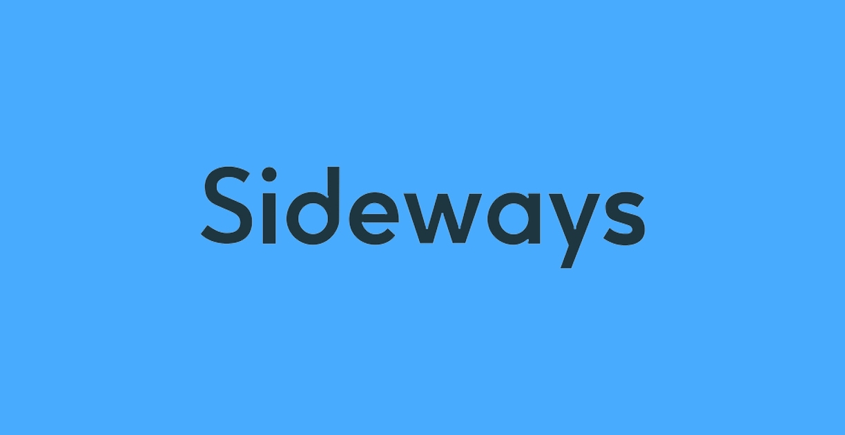 sideways